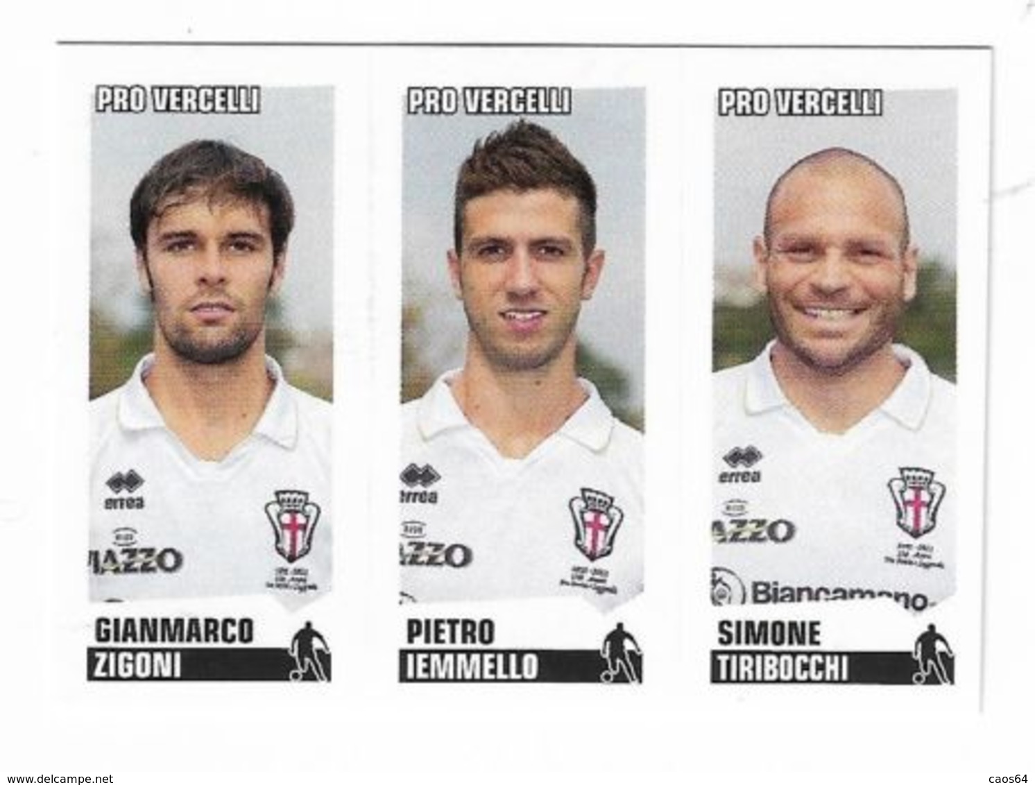 CALCIATORI PANINI 2012 - 2013 N. 621 ZIGONI IEMMELLO TIRIBOCCHI PRO VERCELLI - Edizione Italiana