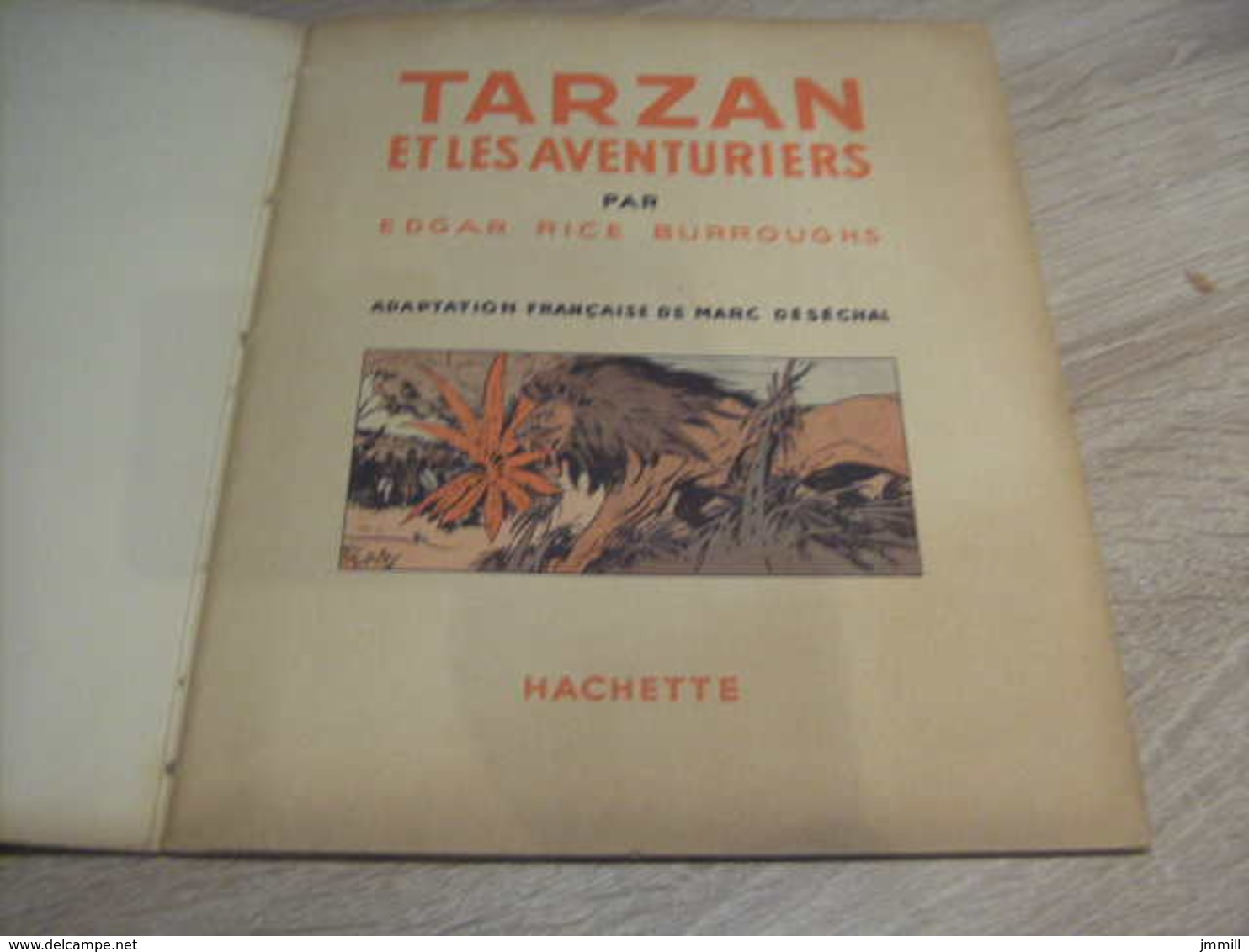 Hachette 1951 Tarzan Et Les Aventuriers - Tarzan