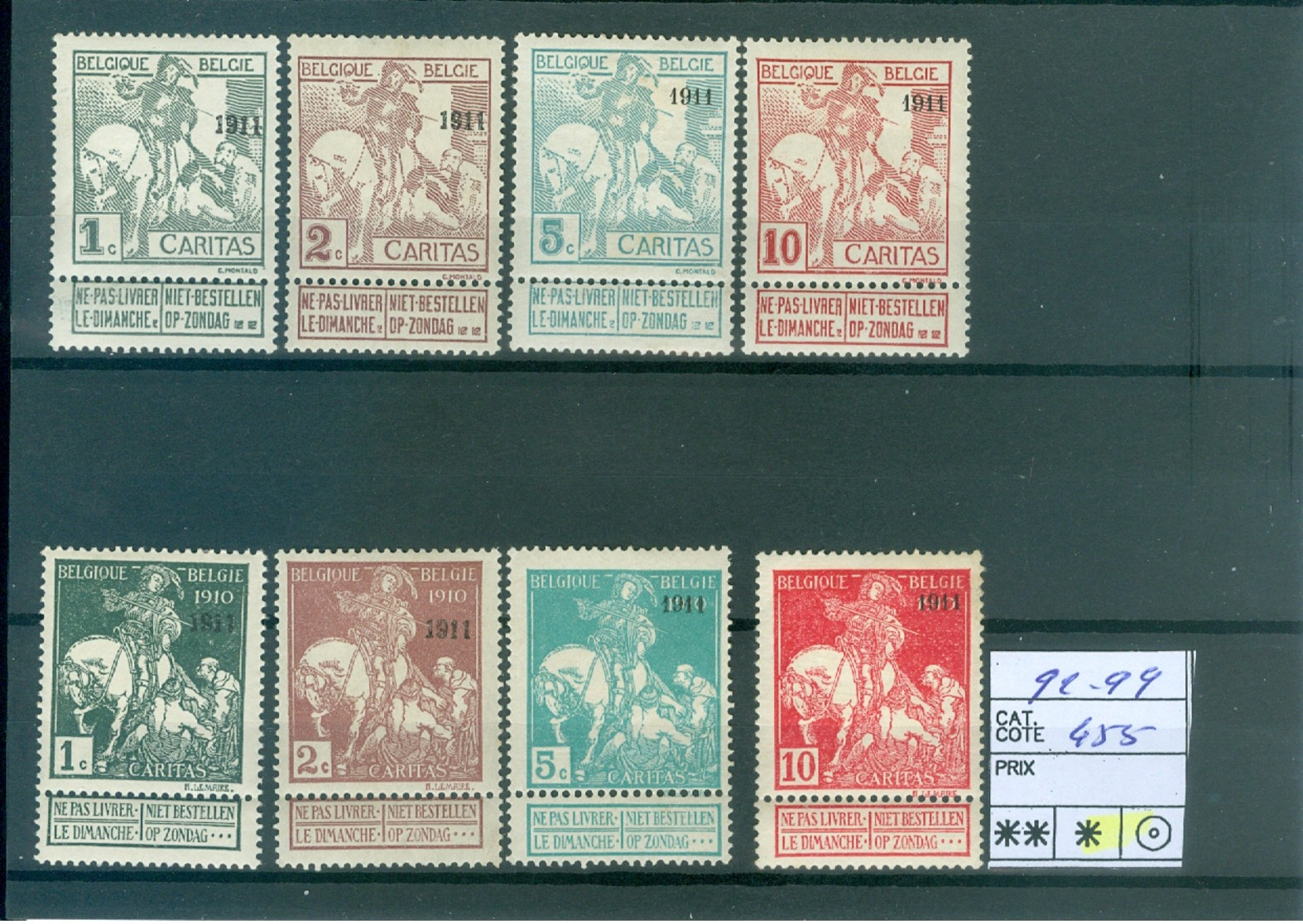 92-99 X Côte 455€ - 1910-1911 Caritas