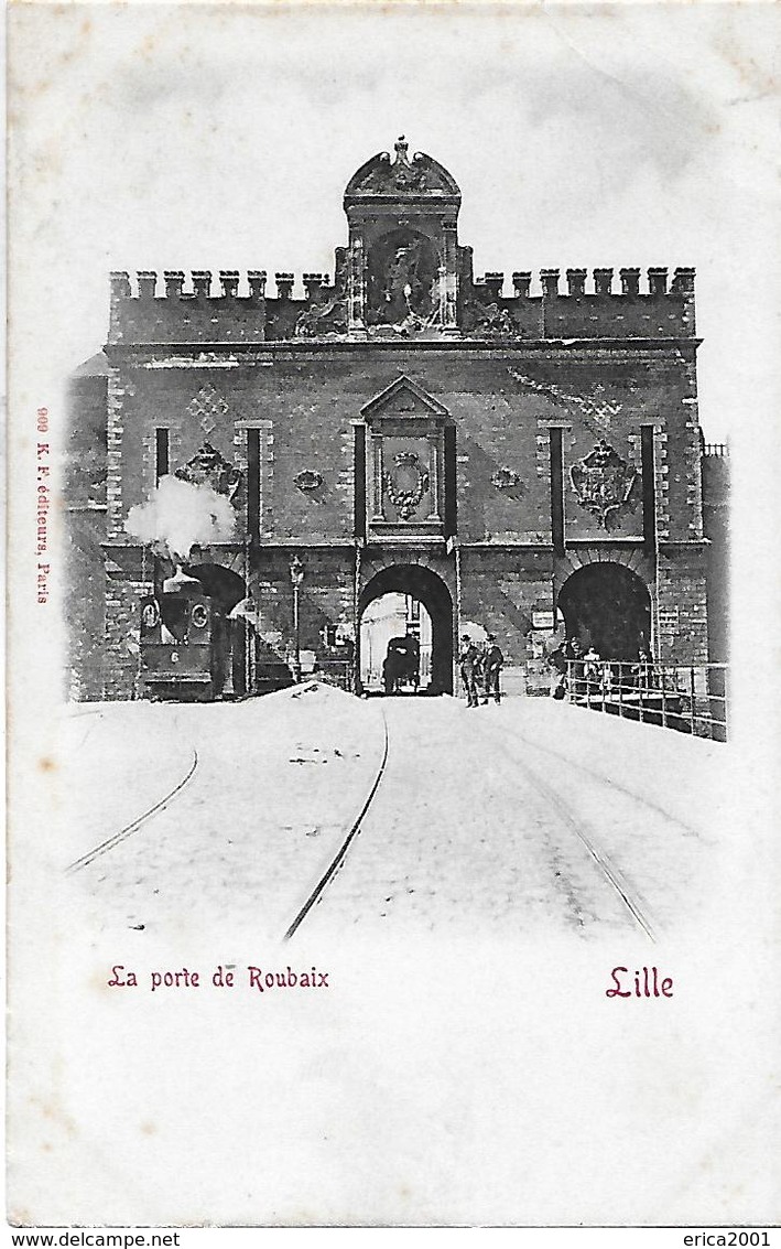 Lille. La Locomotive Passant Par La Porte De Roubaix. - Lille