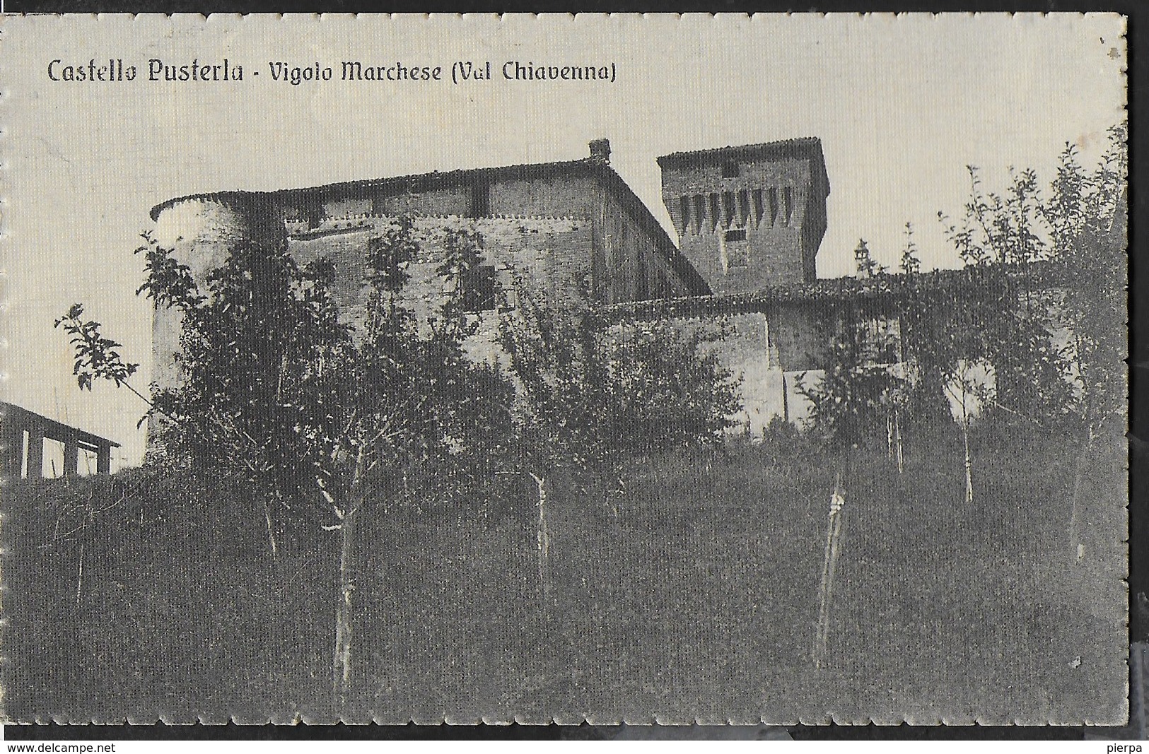 CASTELLO PUSTERLA - VIGOLO MARCHESE (PC) - FORMATO PICCOLO - VIAGGIATA DA GRAZZANO VISCONTI 09.09.1927 - Castelli