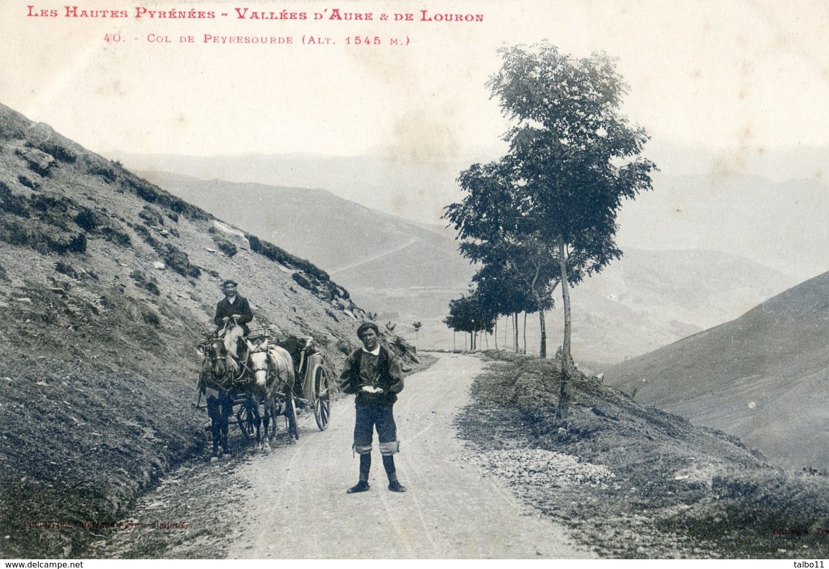 65 - Vallée D'Aure Et De Louron - Col De Peyresourde - Bagneres De Bigorre