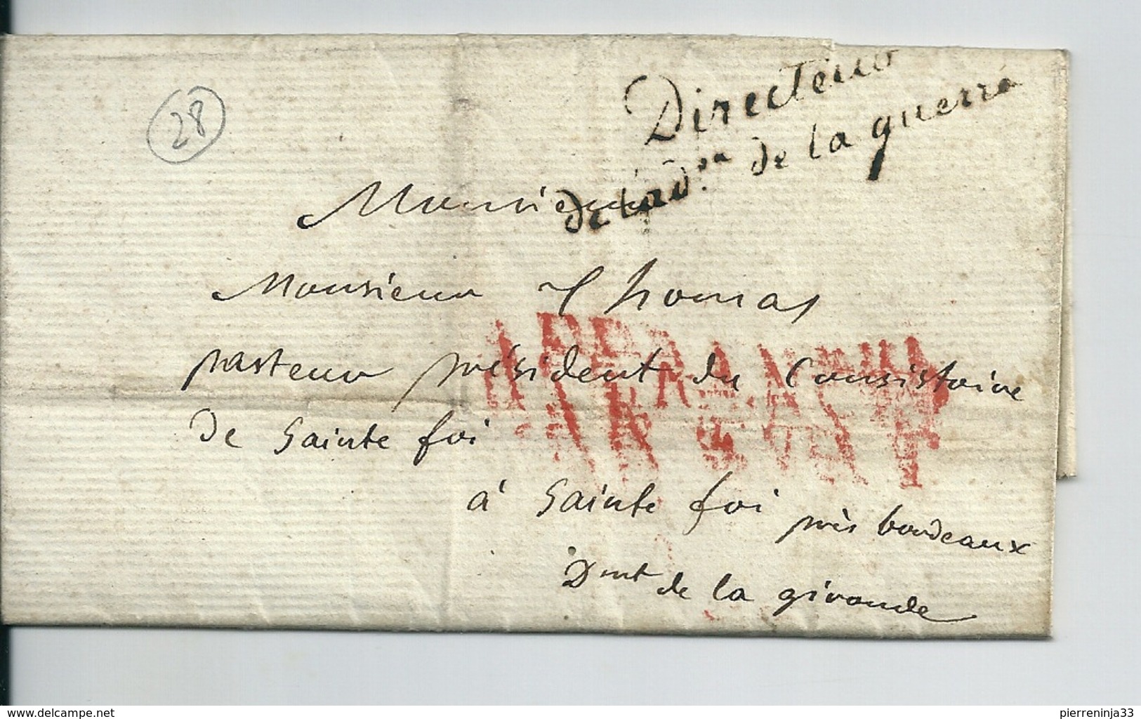 Lettre En Franchise De Paris / Directeur De L'Administration De La Guerre (en Rouge:Affranchi Par Etat) ,  1808 - 1801-1848: Précurseurs XIX