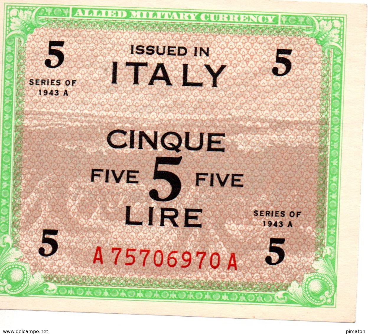 ALLIED MILITARY CURRENCY  CINQUE LIRE  SERIES OF 1943 A - Autres & Non Classés