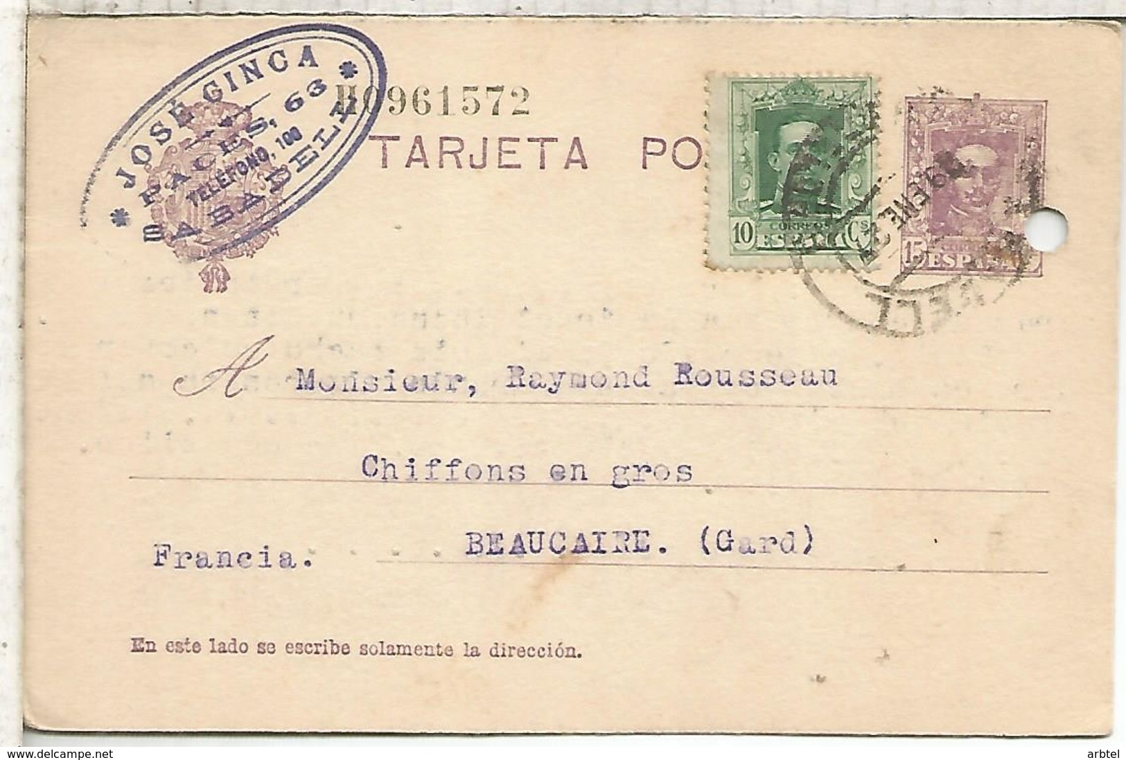 ESPAÑA ENTERO POSTAL ALFONSO XIII SABADELL  A BEAUCAIRE  AGUJERO ARCHIVO 1927 - 1850-1931