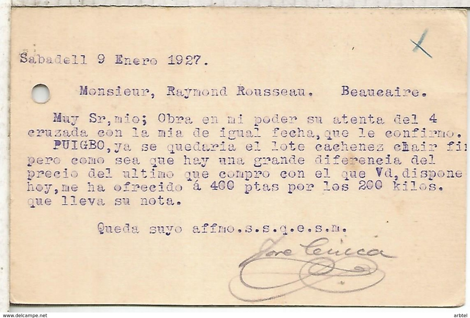 ESPAÑA ENTERO POSTAL ALFONSO XIII SABADELL  A BEAUCAIRE  AGUJERO ARCHIVO 1927 - 1850-1931