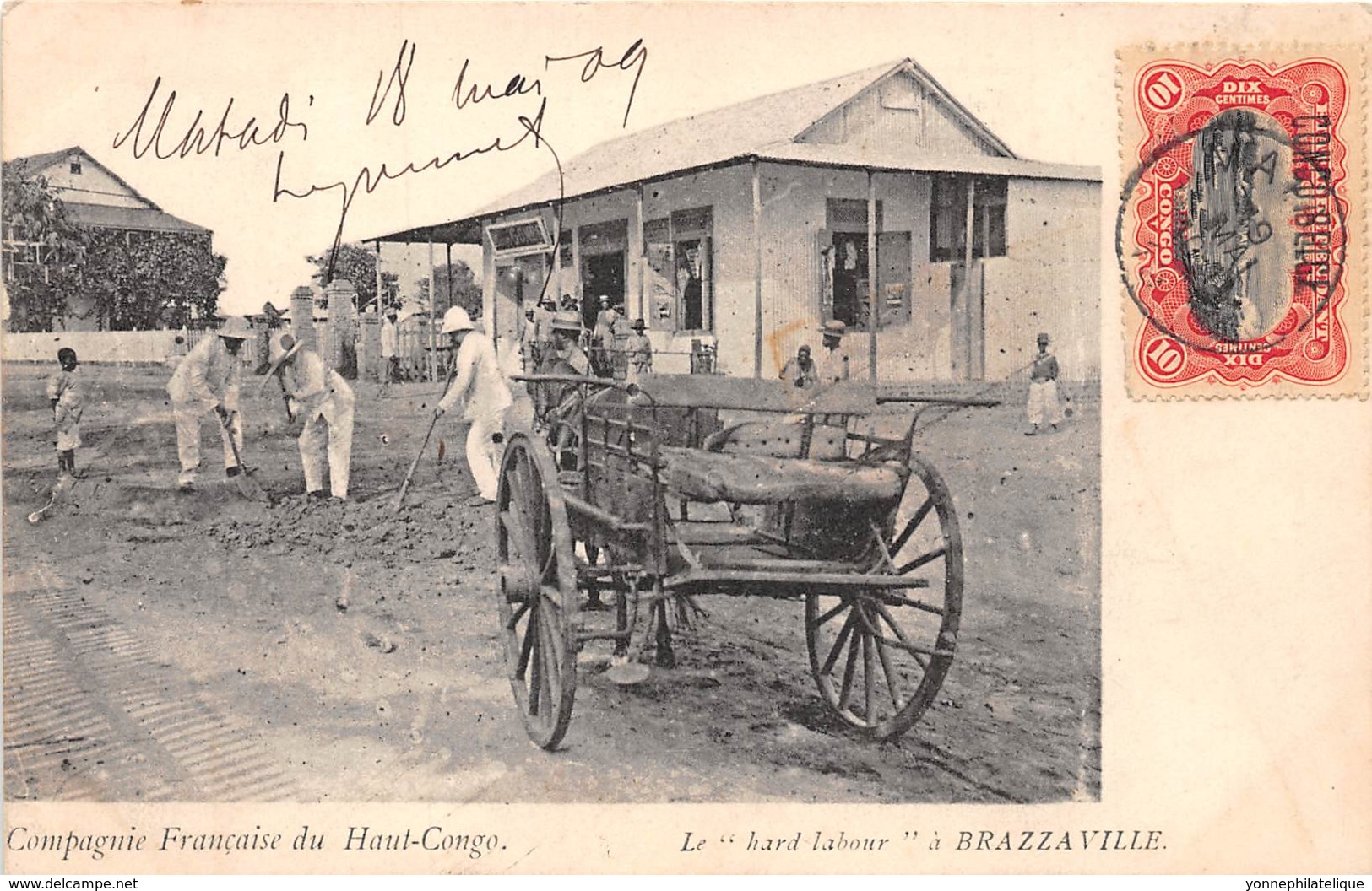 Congo - Brazzaville / 29 - Le Hard Labour - Belle Oblitération - Brazzaville