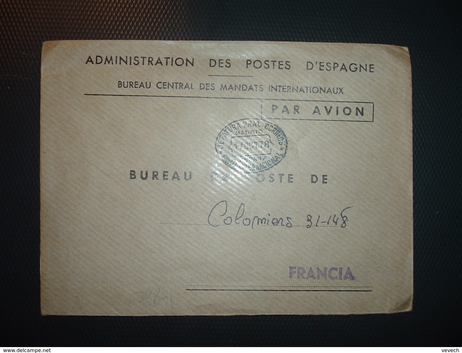 LETTRE ADMINISTRATION DES POSTES D'ESPAGNE BUREAU CENTRAL DES MANDATS INTERNATIONAUX OBL.1/ OCT.78 MADRID - Lettres & Documents