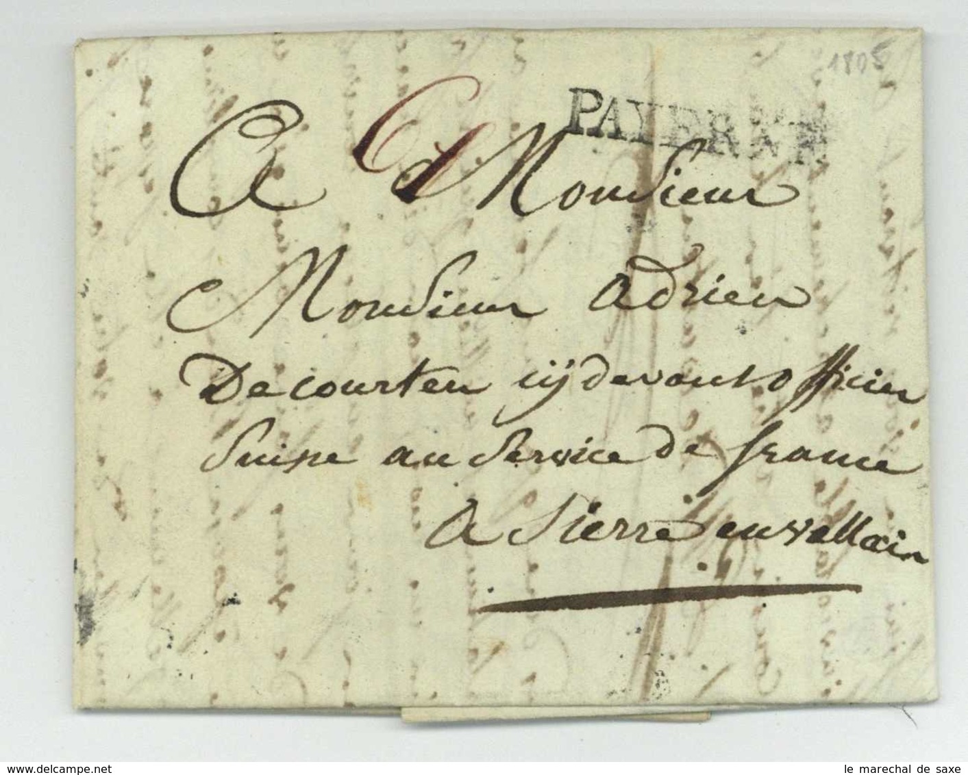 Pierre Marie De COURTEN (1750-1839) Colonel Suisse Marechal De Camp Estavayer 1805 Autographe Sierre Valais - Historische Documenten