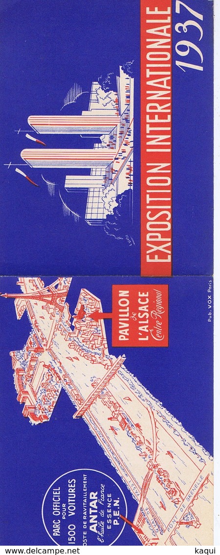 Exposition Internationale 1937 - Pavillon De L'ALSACE - Pub. ANTAR Et PECHELBRONN - Dépliants Touristiques
