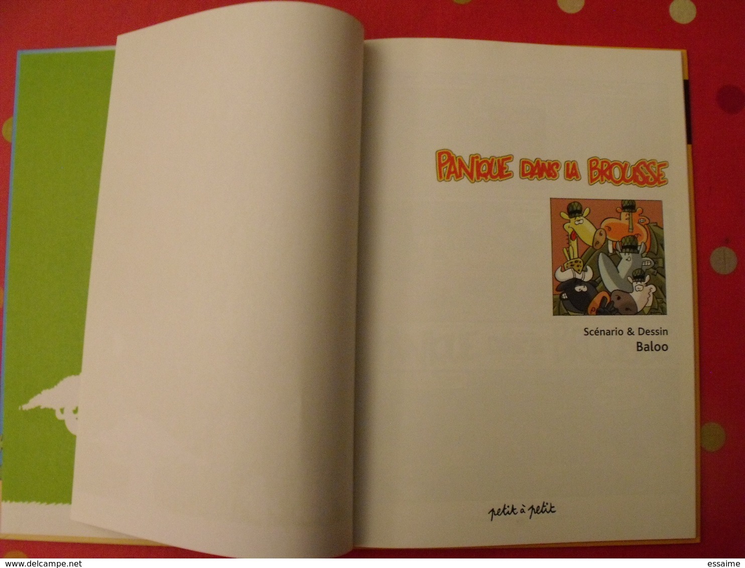 Panique Dans La Brousse 2. Baloo. éditions Petit à Petit. 2004 - Autres & Non Classés