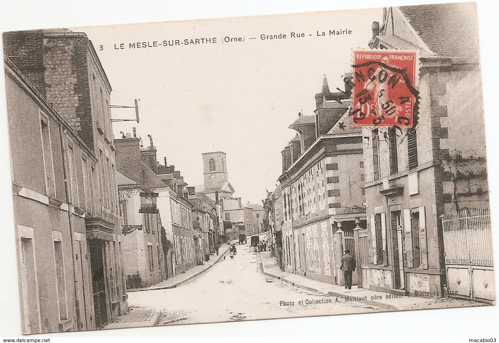 61 Orne : La Mêle Sur Sarthe Grande Rue - La Mairie      Réf 5392 - Le Mêle-sur-Sarthe