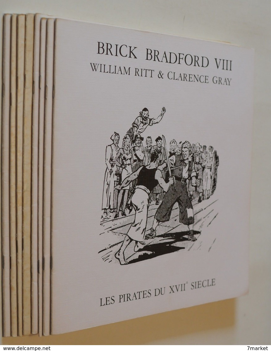 William Ritt & Clarence Gray - Brick Bradford VIII. Les Pirates Du XVII° Siècle - Autres & Non Classés