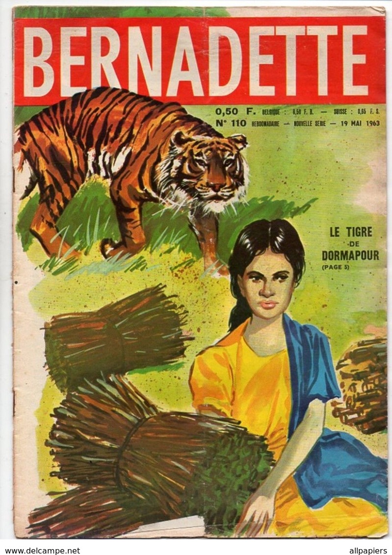 Bernadette N°110 Le Tigre De Dormapour - Florence Et Le Guacamayo - Nade Et L'auto Mystérieuse - Un Joli Patelot - Bernadette