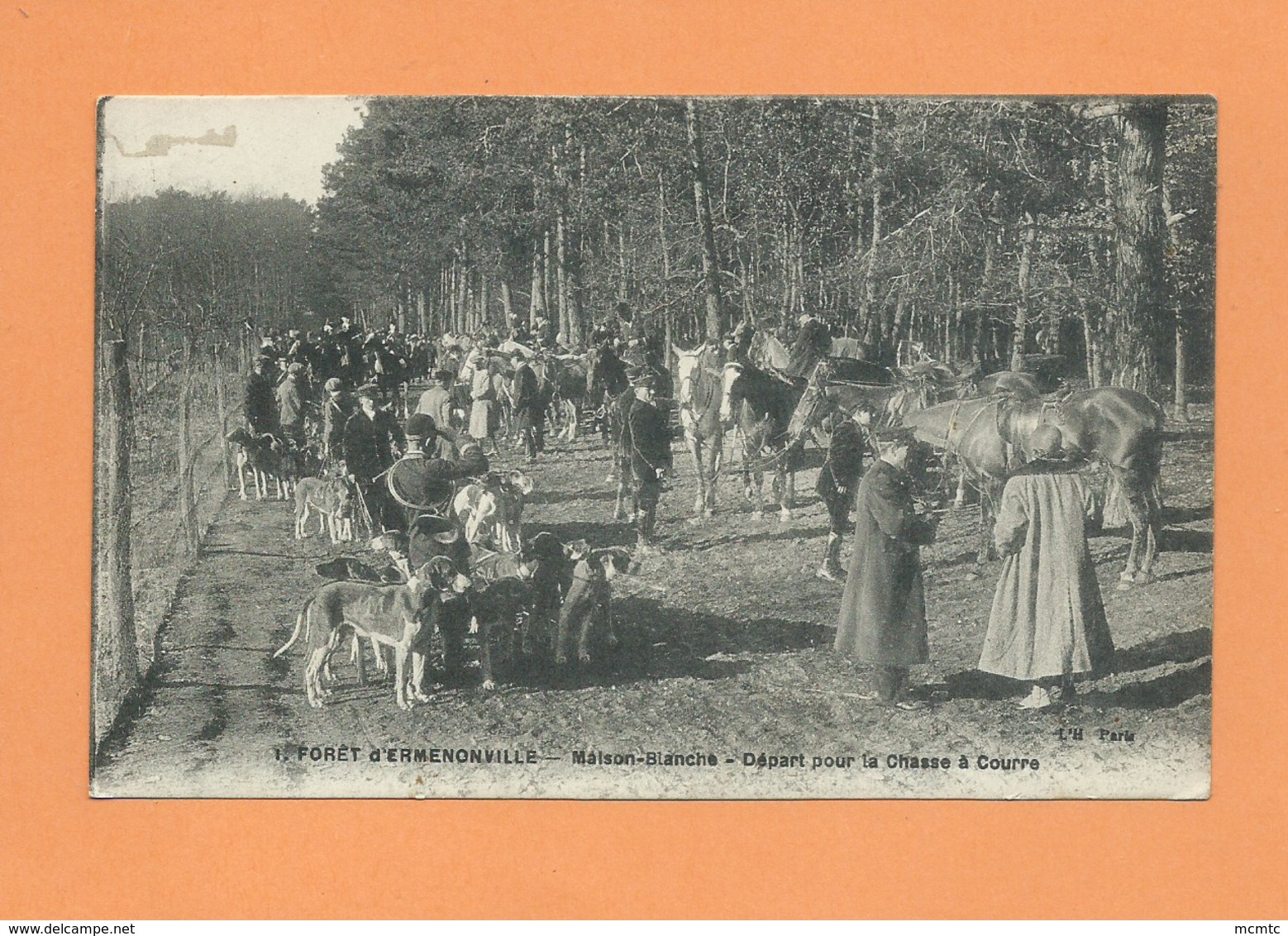 CPA  -  Forêt D'Ermenonville - Maison Blanche - Départ Pour La Chasse à Courre - Ermenonville