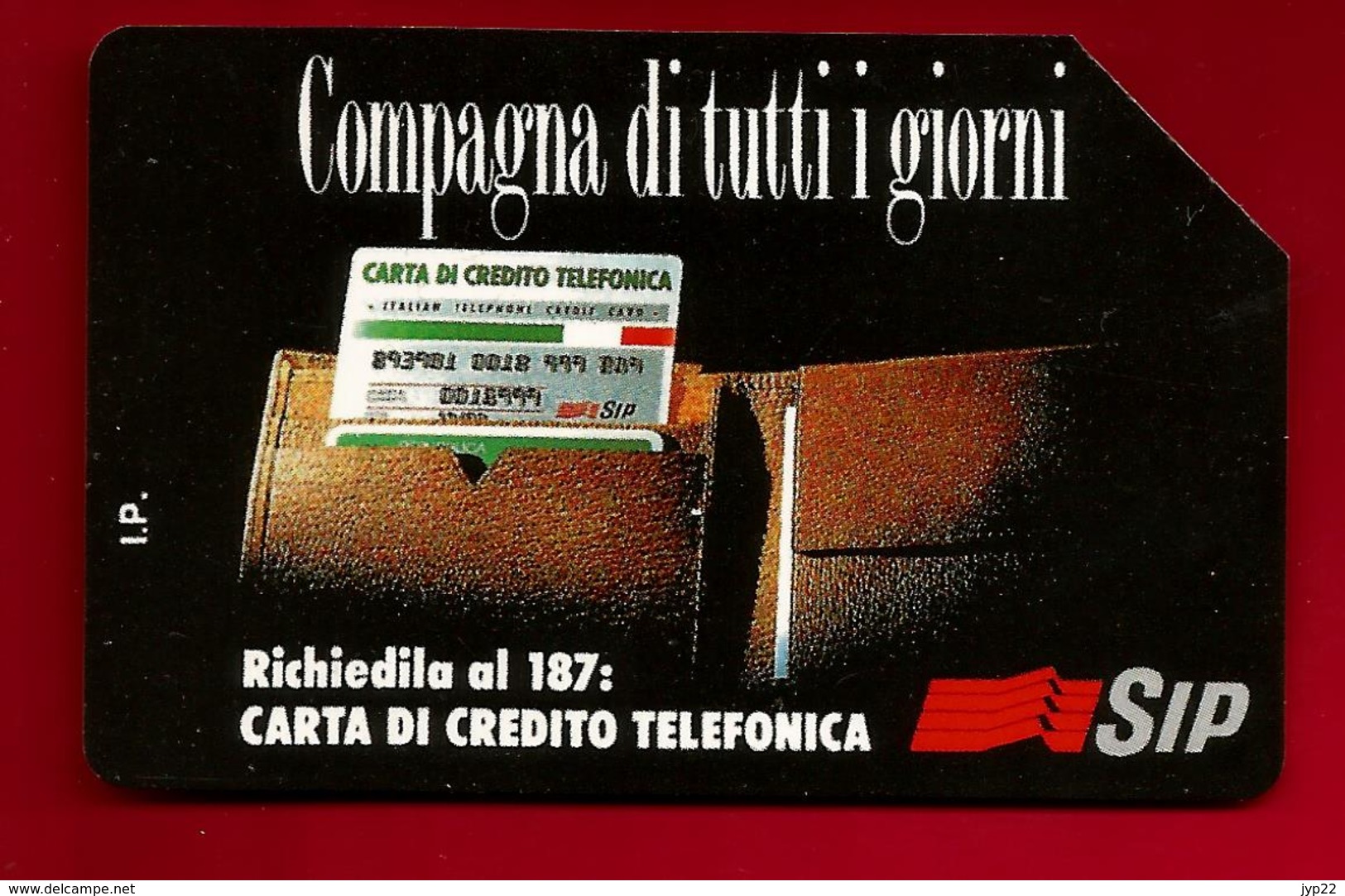 Télécarte Téléphone Italie Compagna Di Tutti I Giorni Carta Di Credito Telefonica 5000 Lire - Sip - Validité 31-12-1995 - To Identify