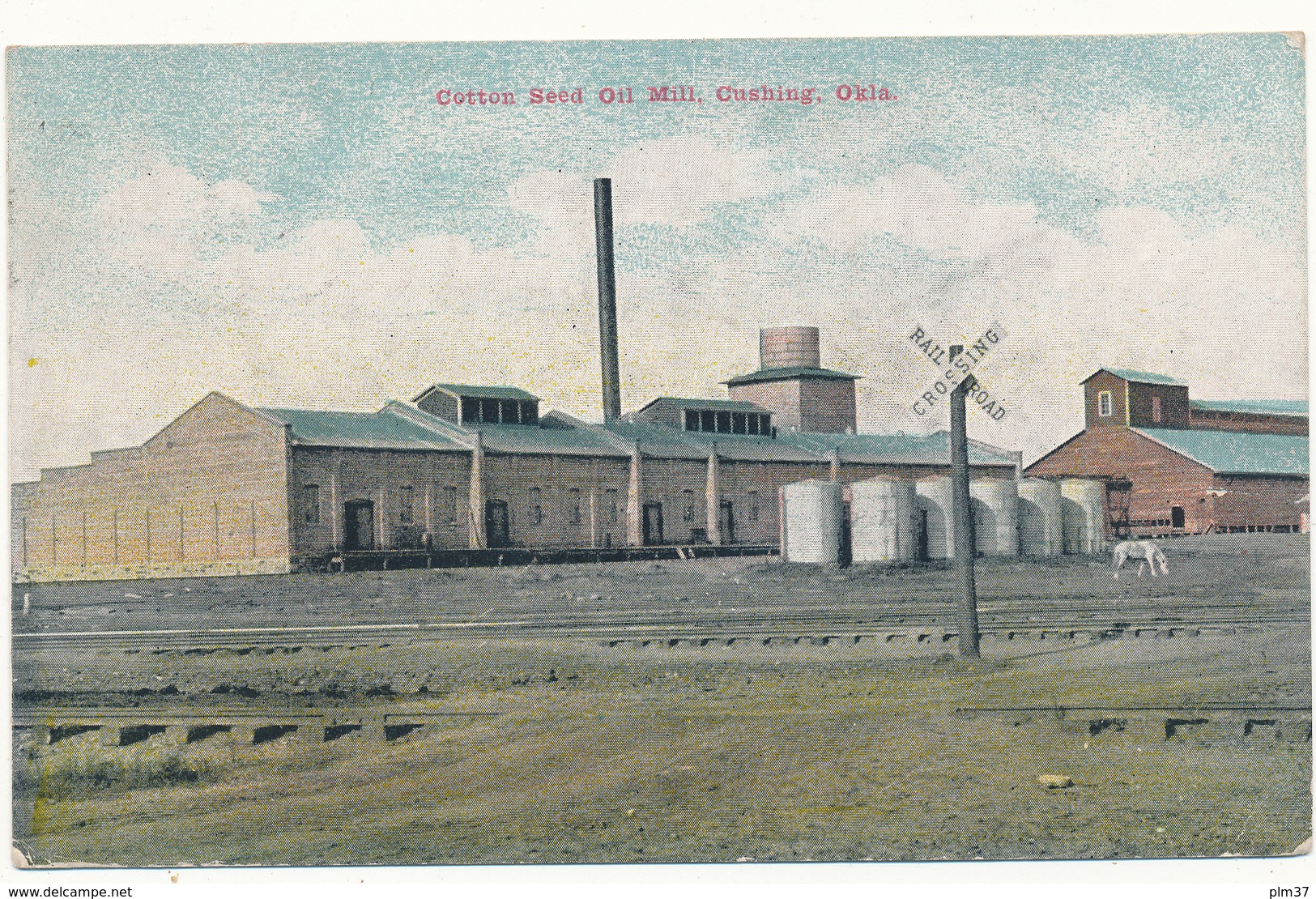 OKLA - CUSHING - Cotton Seed Oil Mill - Autres & Non Classés