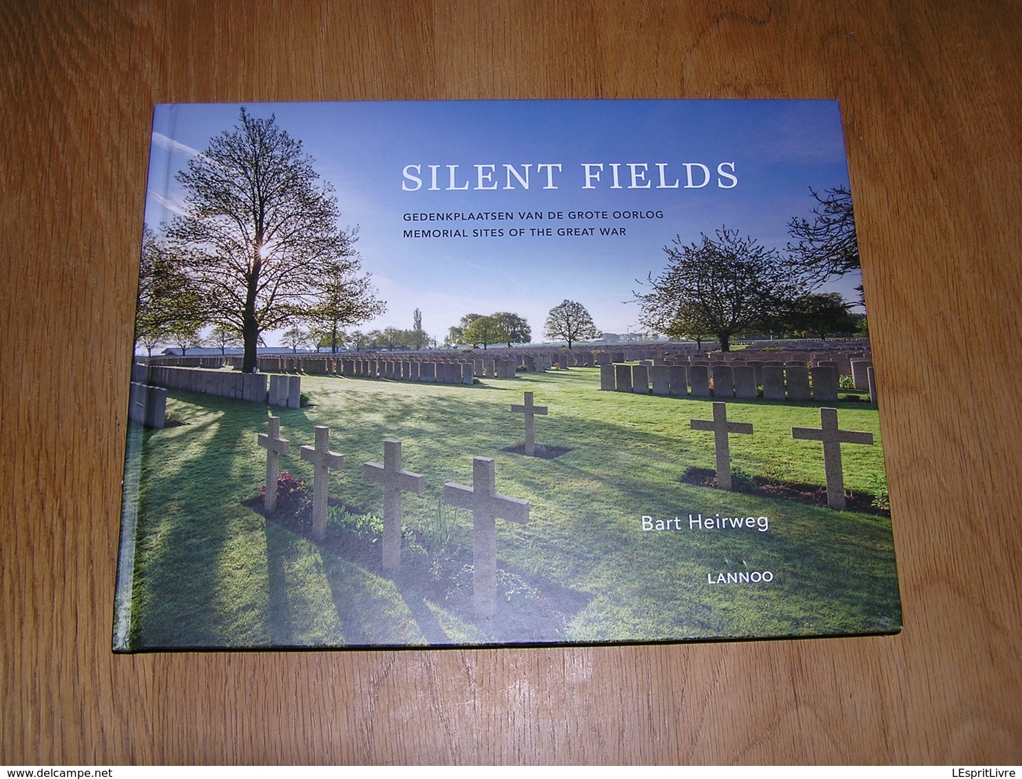 SILENT FIELDS Mémorial Sites Of The Great War Guerre 14 18 Oorlog Cimetière Militaire Cemetery Yser Menin Flandre Ijser - Guerra 1914-18