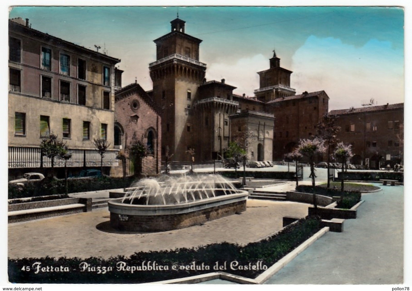 45 - FERRARA - PIAZZA REPUBBLICA E VEDUTA DEL CASTELLO - 1955 - Vedi Retro - Ravenna