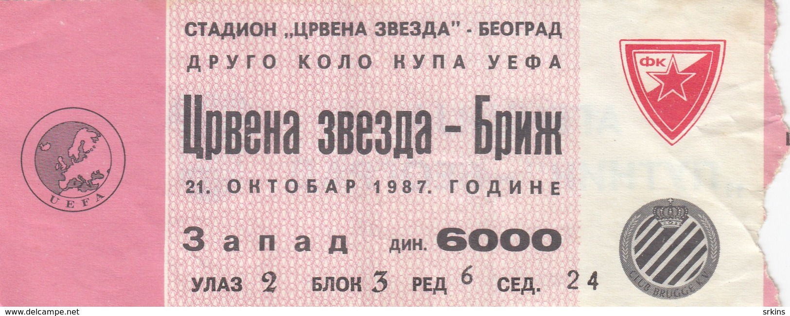 FK Crvena Zvezda Beograd Red Star Belgrade Club Brugge Belgium  21.oct 1987. Ticket Fc Football Match - Tickets D'entrée