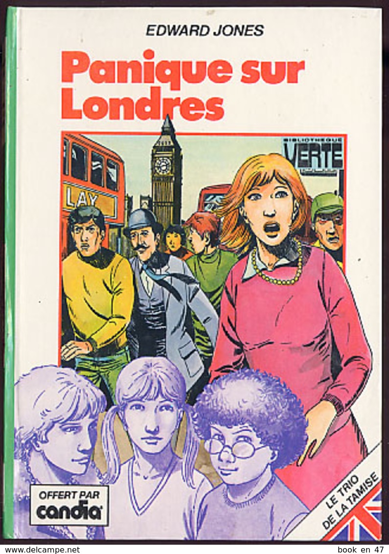 {15528} E. Jones "Panique Sur Londres" Biblio Verte, Offert Par Candia 1982.  " En Baisse " - Bibliotheque Verte