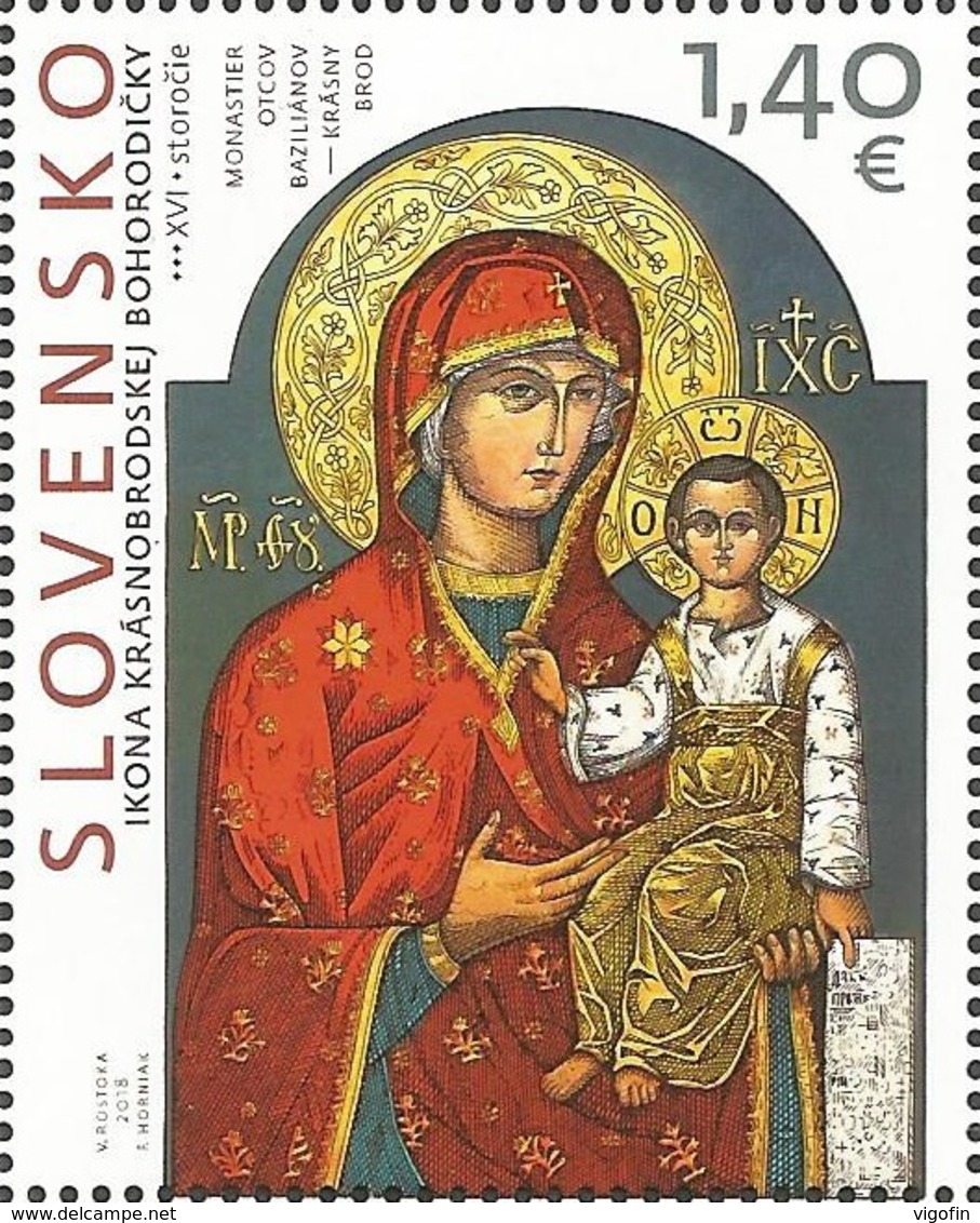 SK 2018-671  ART: The Icon Of Krásny Brod, The Mother Of God  SLOVAKIA, 1 X 1v, MNH - Nuevos