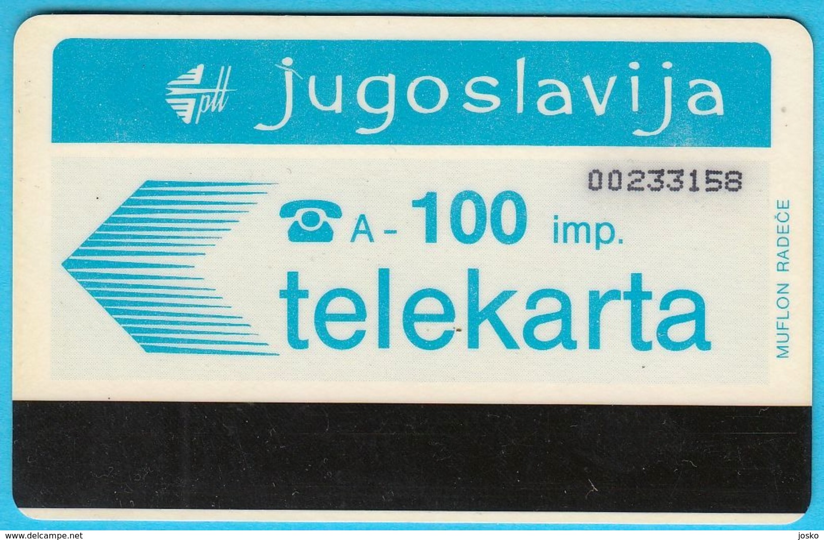 YUGOSLAVIA - 100. UNITS #1 ... Old & Rare Magnetic Card Autelca System * Jugoslavija Jugoslawien Jugoslavia - Jugoslavia