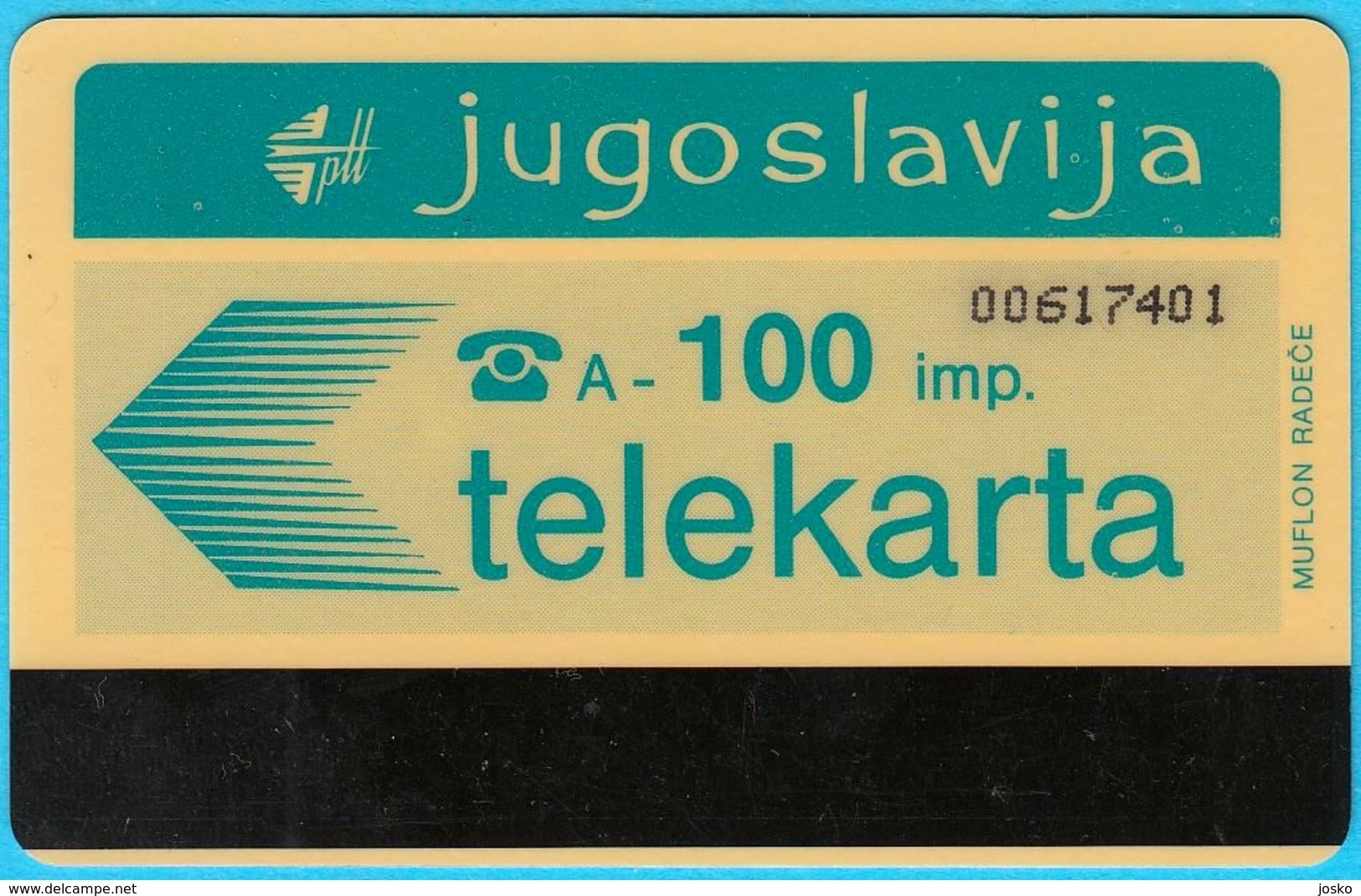 YUGOSLAVIA - 100. UNITS #3 ... Old & Rare Magnetic Card Autelca System * Jugoslavija Jugoslawien Jugoslavia - Jugoslavia