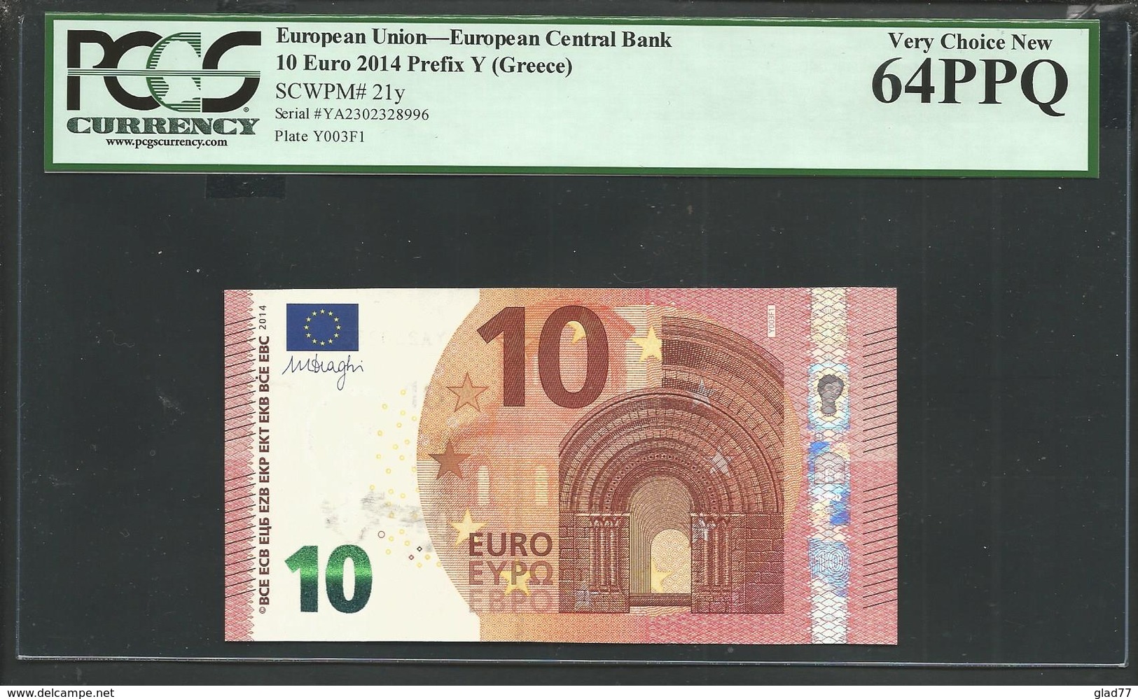 Greece: 10 EURO  "Y" Draghi Signature! PCGS 64 PPQ (Perfect Paper Quality!) Printer Y003F1 VERY CHOICE UNC! - 10 Euro