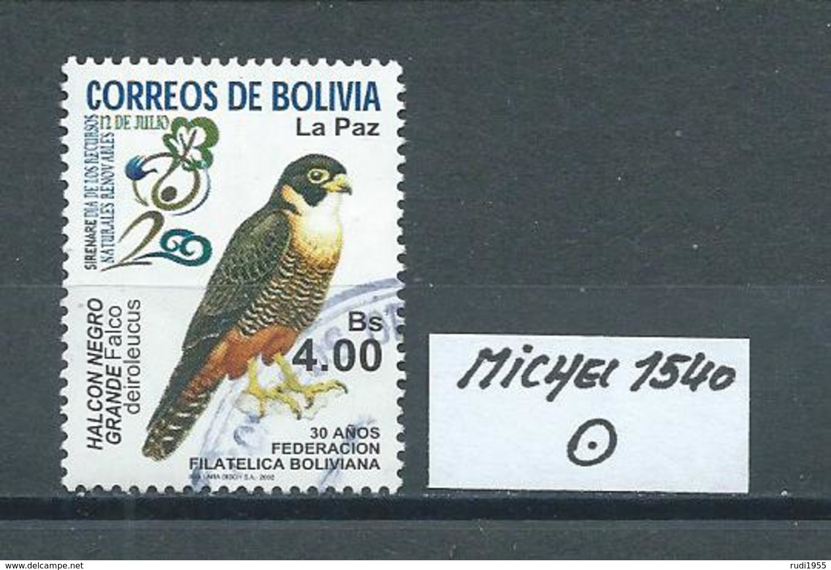 BOLIVIEN MICHEL 1540 Gestempelt Siehe Scan - Bolivia