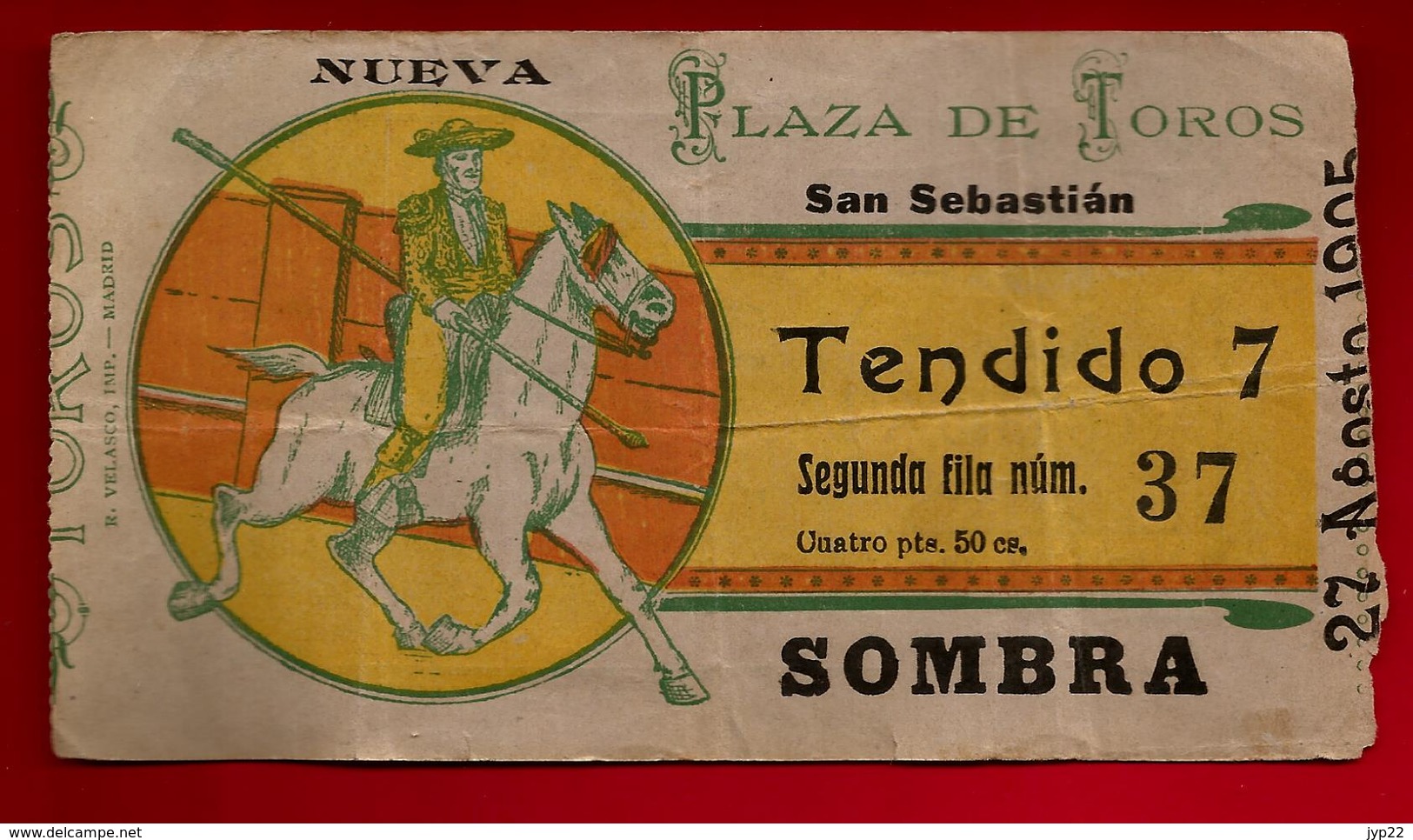 Ticket D'entrée Corrida Nueva Plaza De Toros San Sebastian Tendido Sombra 27-08-1905 - Toréador Torero Cheval Picador .. - Biglietti D'ingresso