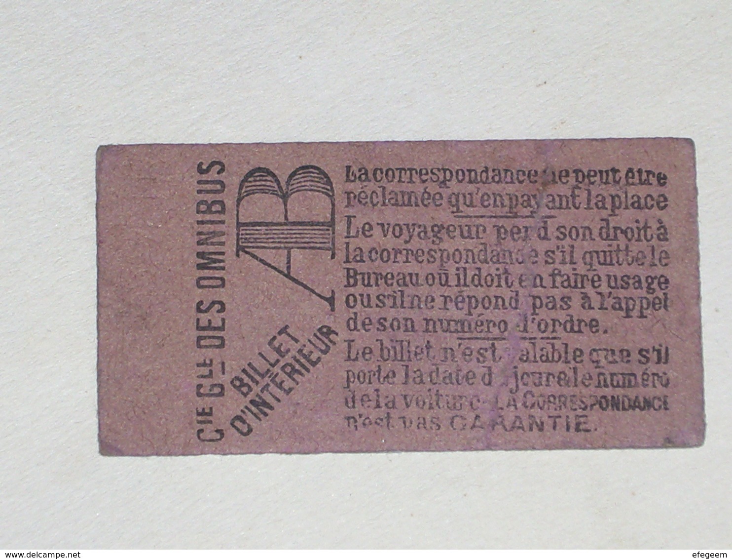 Ancien Ticket Omnibus " AB ". Compagnie Générale Des Omnibus, Ticket Metro. - Europe