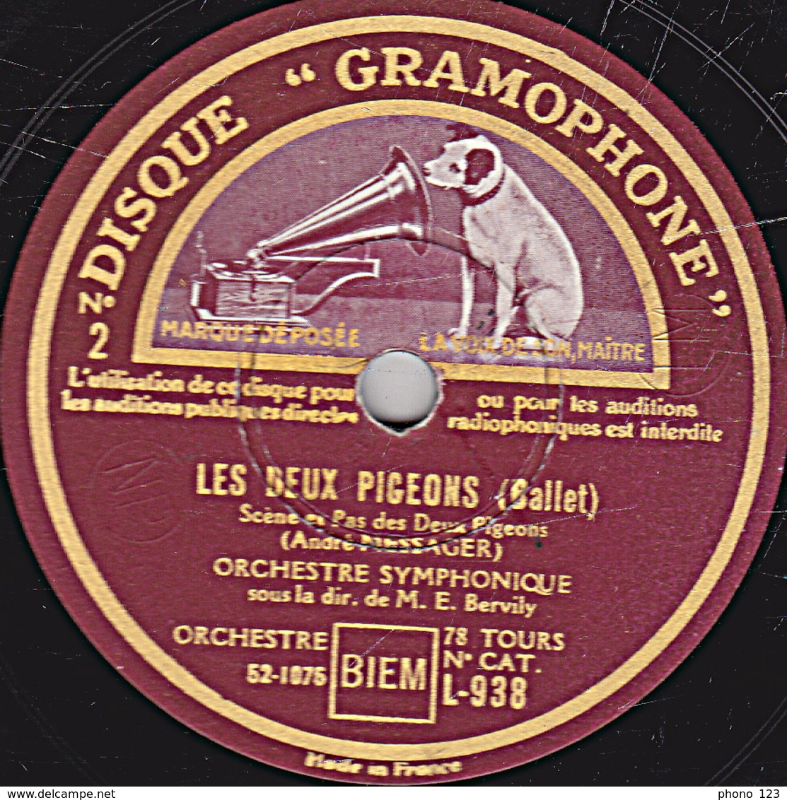 78 Trs  30 Cm état EX - LES DEUX PIGEONS - Entrée Des Tziganes - Pas Des Deux Pigeons - ORCHESTRE SYMPHONIQUE - 78 Rpm - Gramophone Records