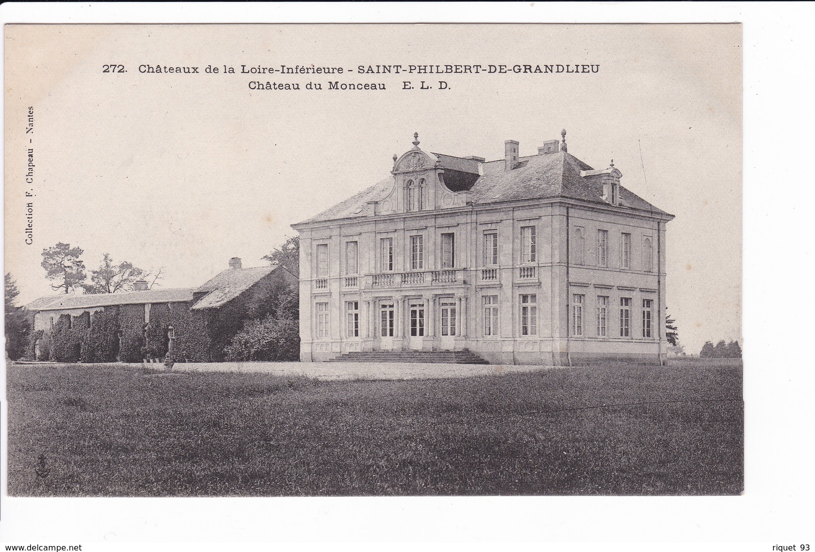 272 - SAINT-PHILBERT-DE-GRANDLIEU - Château De Monceau  E.L.D. - Saint-Philbert-de-Grand-Lieu