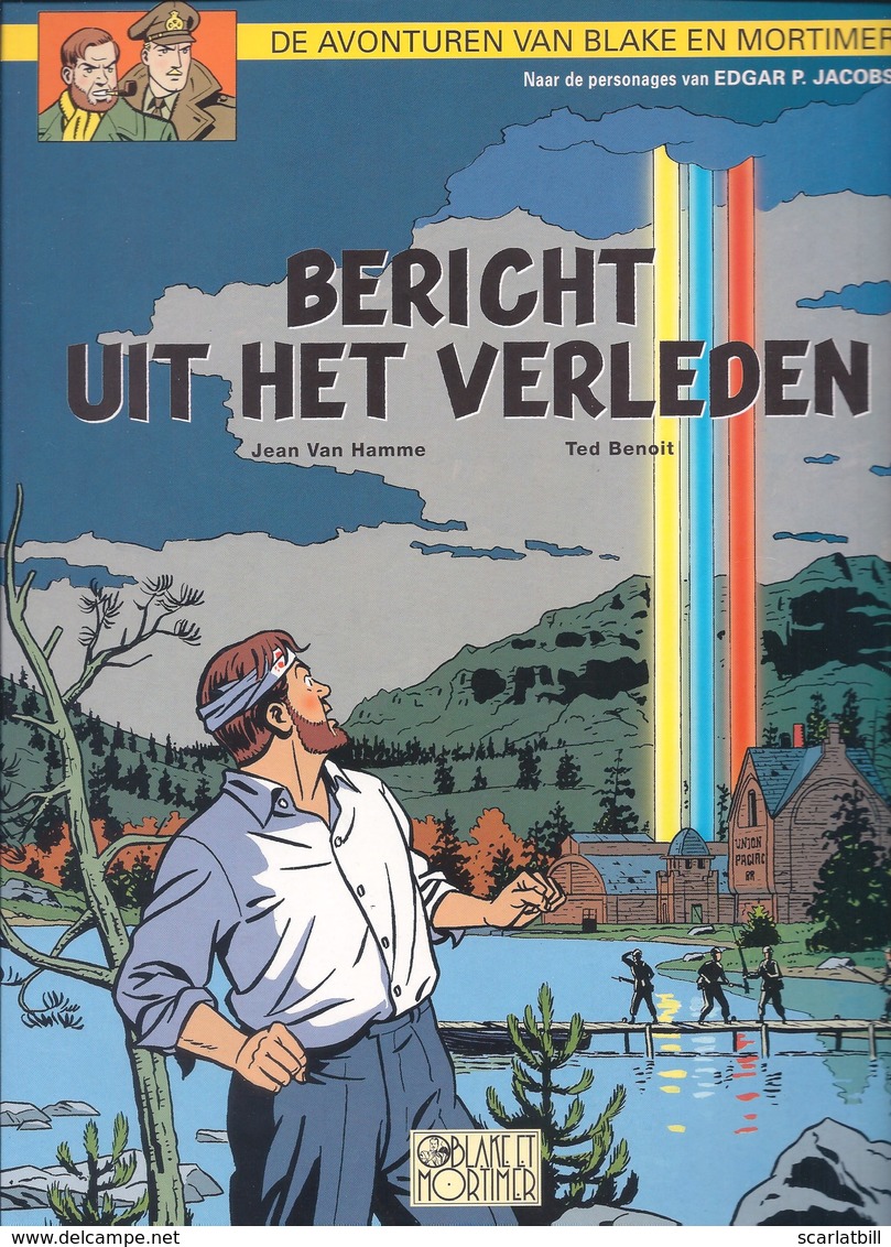 Blake En Mortimer 15: Bericht Uit Het Verleden (Jacobs Van Hamme Benoit) (Blake Et Mortimer 2001) - Autres & Non Classés