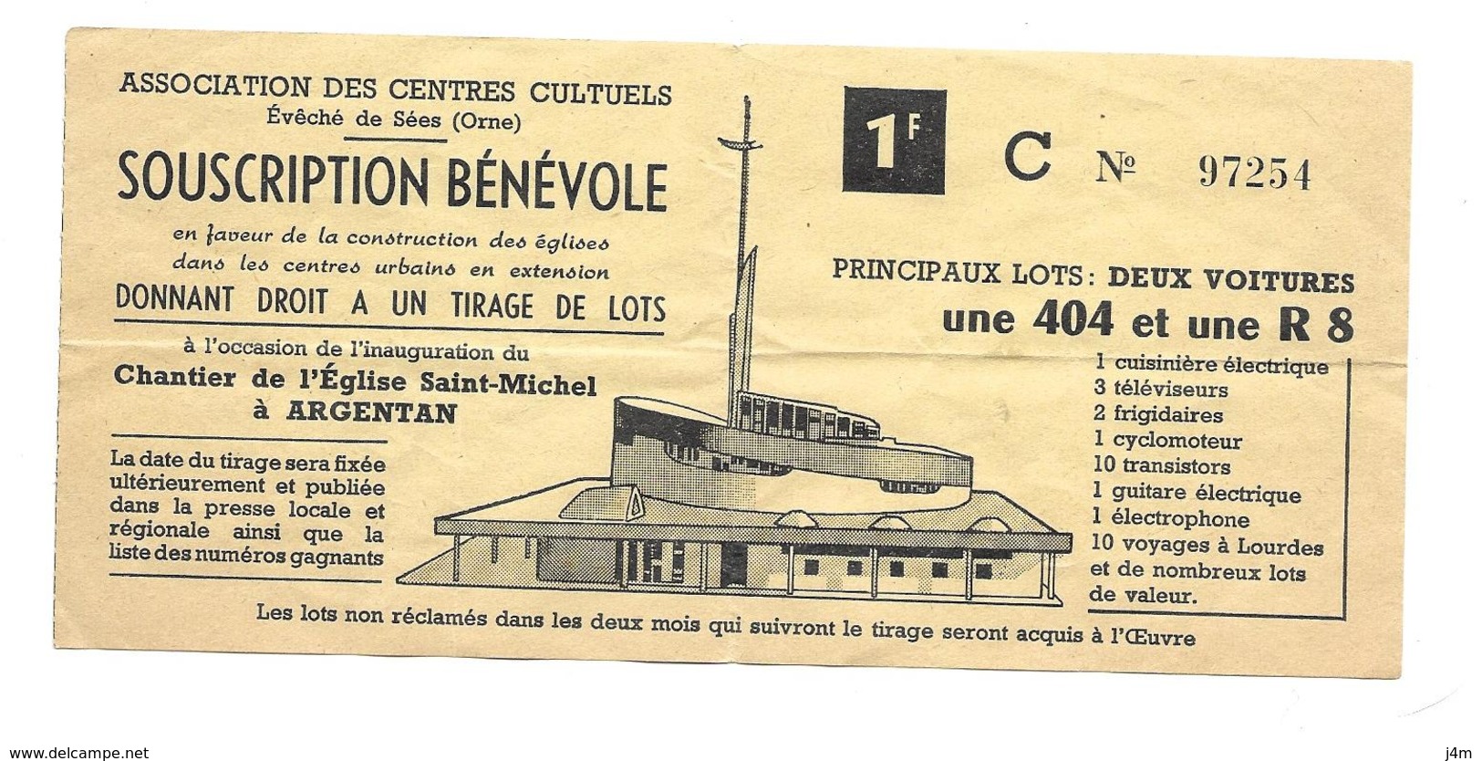 BILLET De LOTERIE Années 1960..Souscription Occasion Inauguration Du Chantier De L'Eglise Saint Michel à ARGENTAN (61) - Billets De Loterie