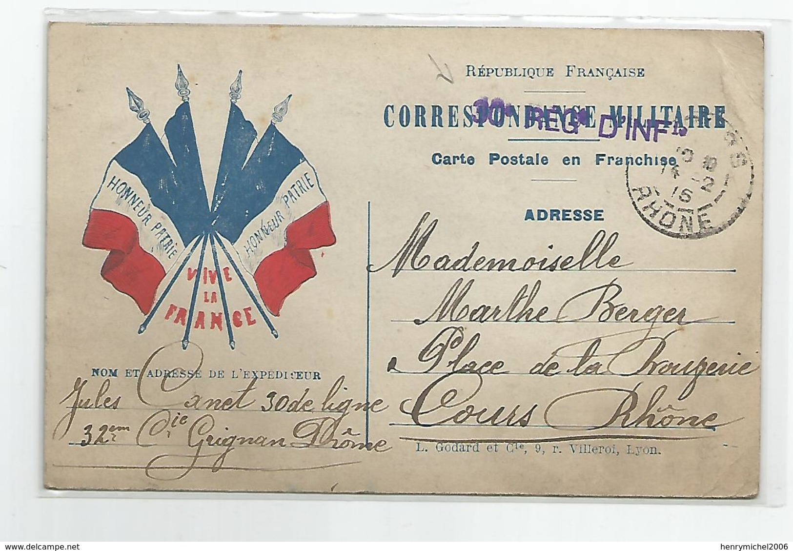 Marcophilie - Carte Franchise Militaire Du 30e Ligne Ri  Grignan 26 Drome Pour Cours 69 Rhone - 1915 - Cartas & Documentos