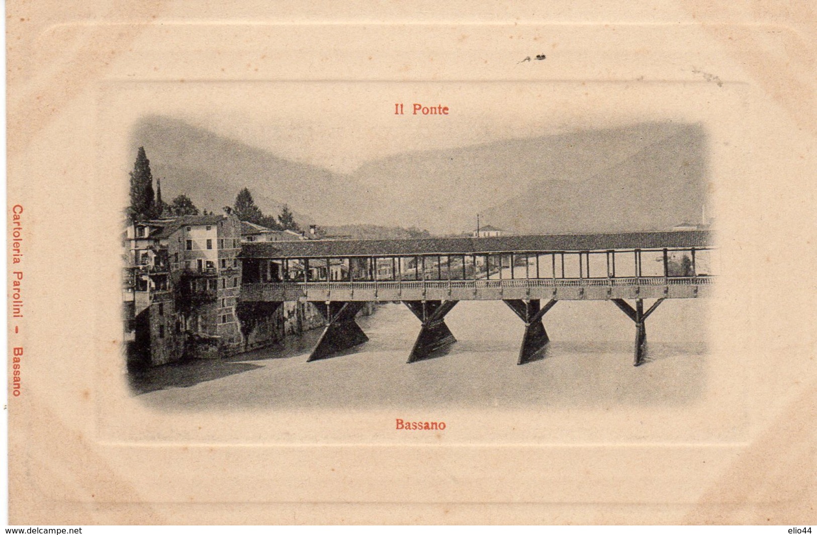 Vicenza - Bassano Del Grappa - Il Ponte Degli Alpini - - Vicenza