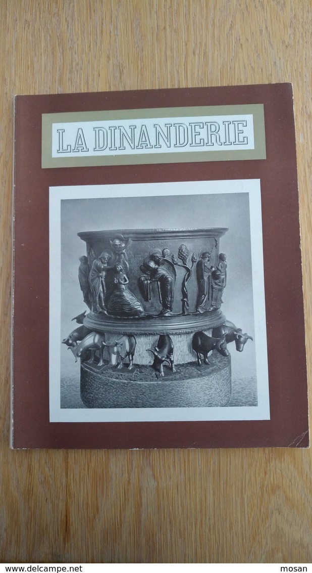 La Dinanderie D'art. Dinant. Cuivre. Bouvignes. Meuse. Liège. 1952 - Belgique