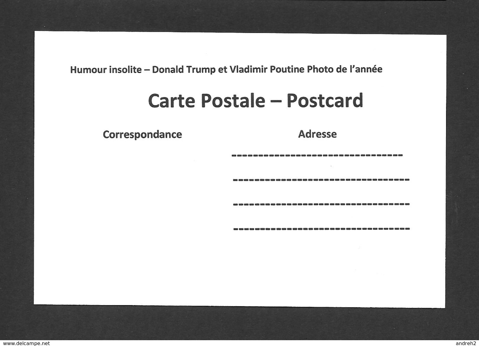 HUMOUR - INSOLITE - DONALD TRUMP -  PHOTO DE L'ANNÉE (PRÉSIDENT OF U.S) ET VLADIMIR POUTINE (PRÉSIDENT DE LA RUSSIE) - Humour