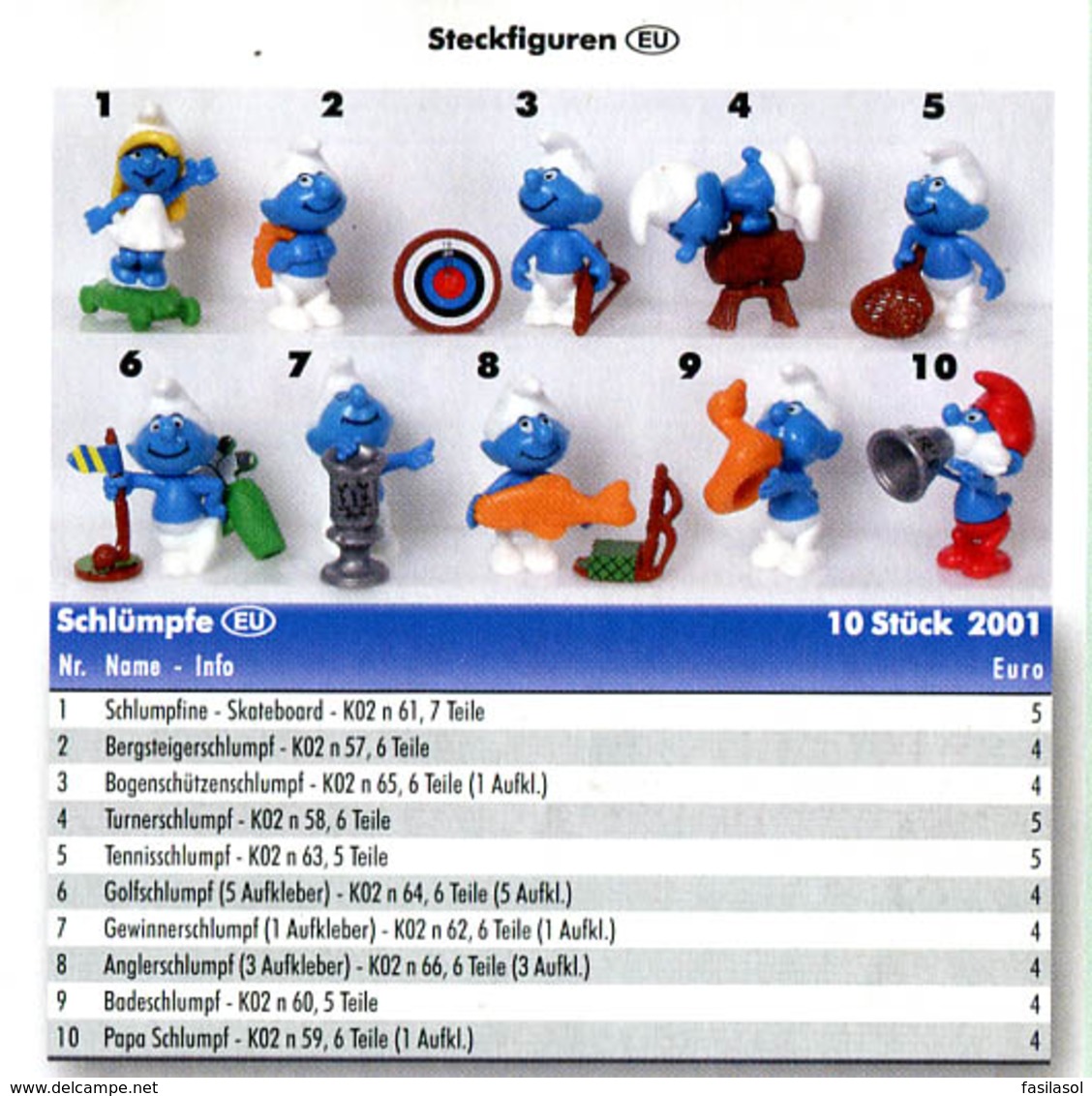 Kinder 2002 : Série Complète SCHTROUMPFS (10 Figurines) Avec 7 BPZ - Cartoons