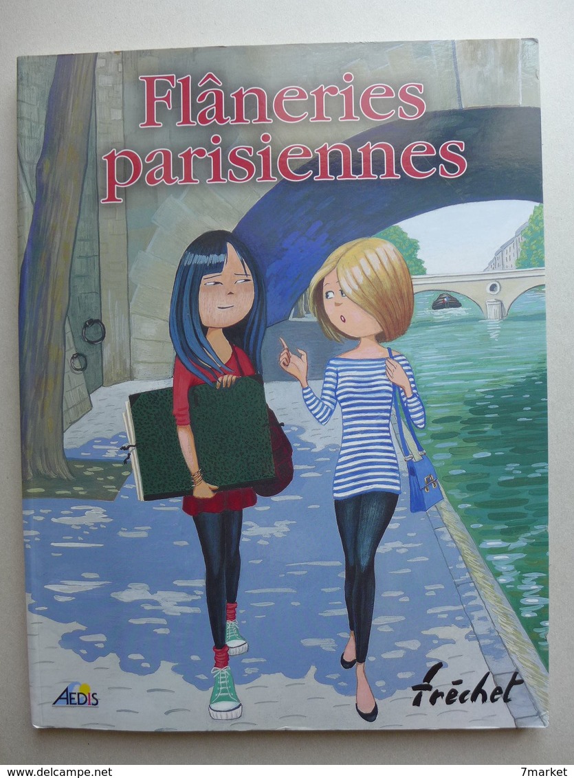 Olivier Fréchet - Flâneries Parisiennes  /  2012 - Autres & Non Classés