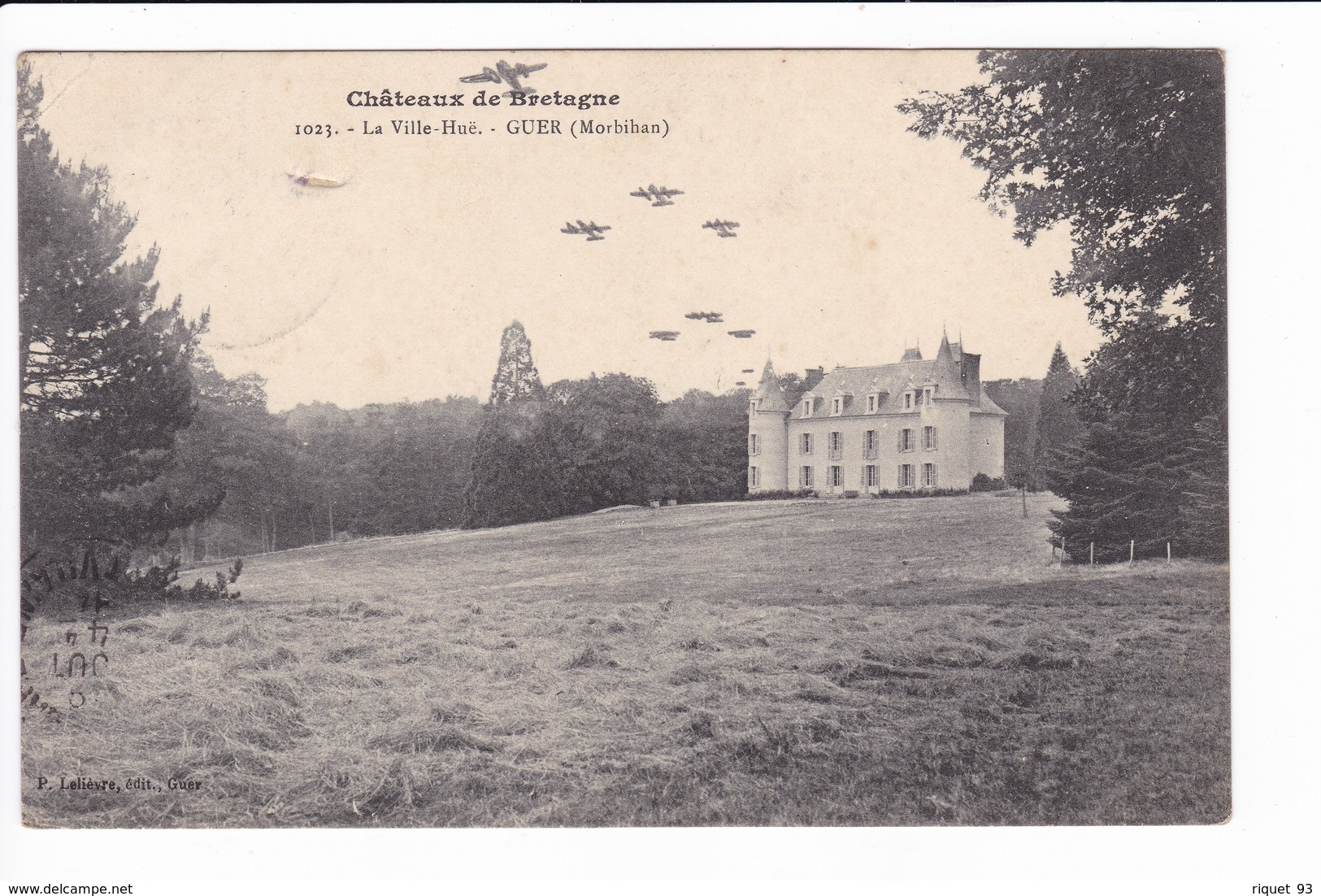 Châteaux De Bretagne - 1023 - La Ville Huë - GUER - Guer Coetquidan