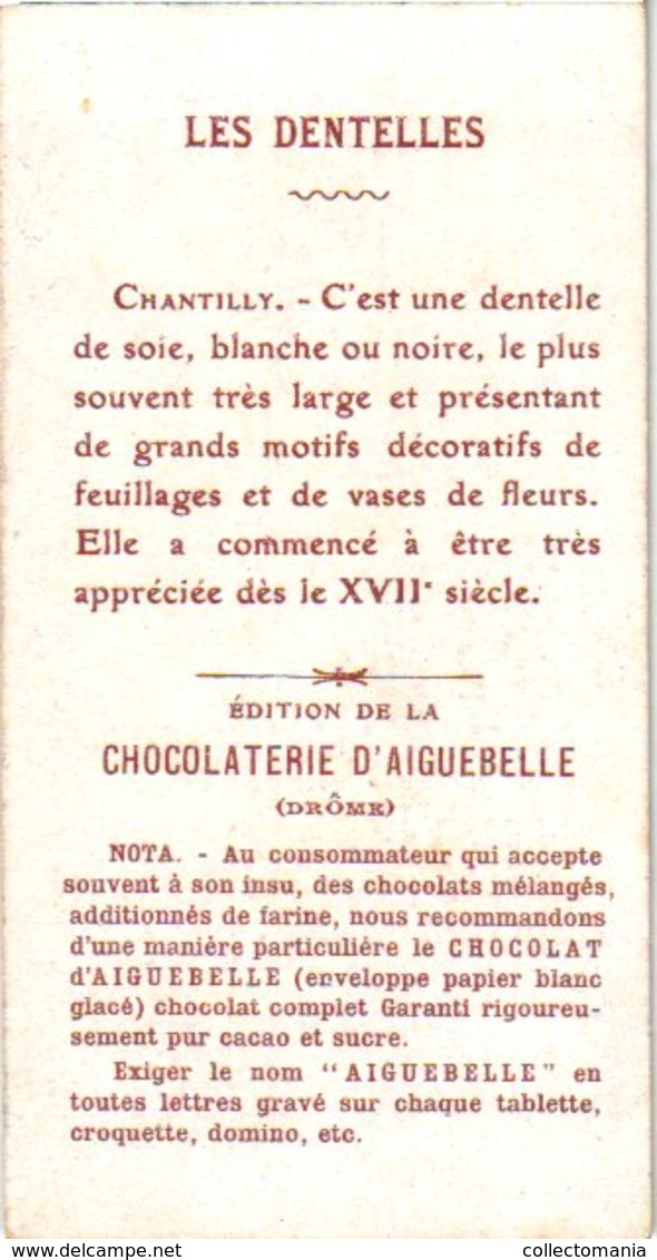 18 Chromo litho trade cards c1900 PUB CHOColat  d'Aiguebelle DENTELLE ( kant, Spitze, lace ) 5,6cm  X 10,5cm,  Very Good