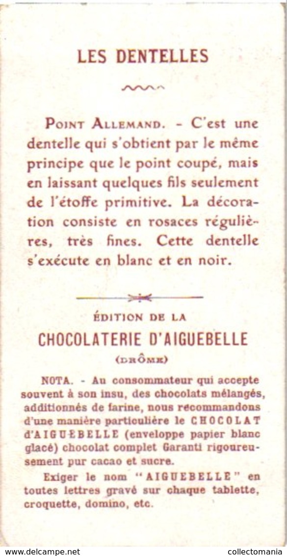 18 Chromo litho trade cards c1900 PUB CHOColat  d'Aiguebelle DENTELLE ( kant, Spitze, lace ) 5,6cm  X 10,5cm,  Very Good