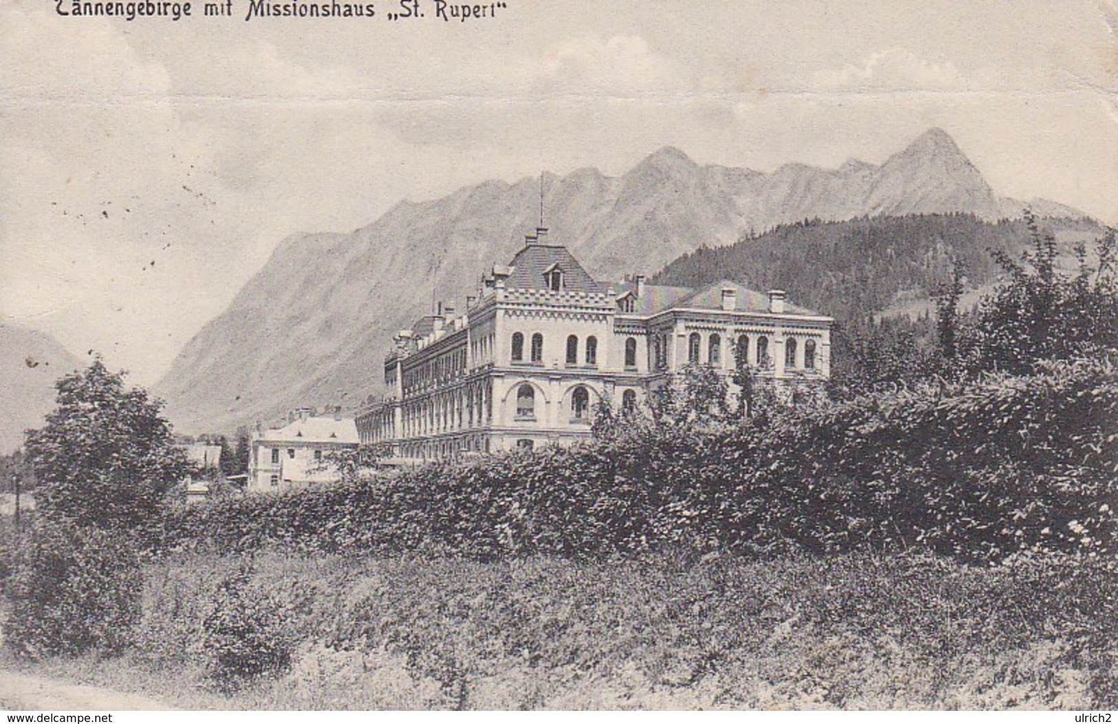 AK Tennengebirge - Tännengebirge Mit Missionshaus St. Rupert - 1934  (38008) - Bischofshofen