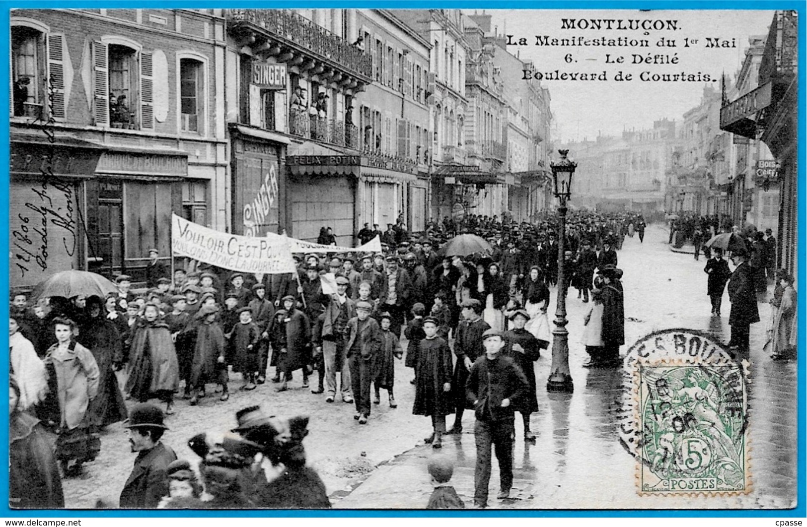 TOP CPA 03 MONTLUCON Allier (Série de 1 à 8) La MANIFESTATION du 1er MAI ° G. Chaumont ** Ouvriers Syndicalisme Travail