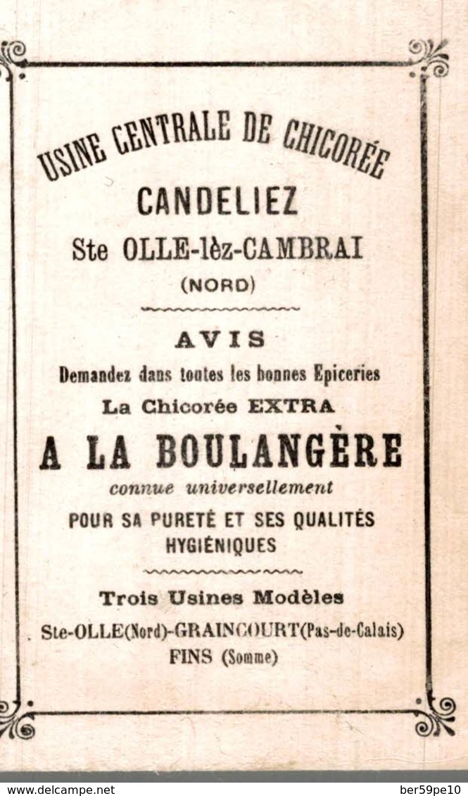 CHROMO LA CHICOREE EXTRA A LA BOULANGERE CANDELIEZ CAMBRAI  LE CHASSEUR - Autres & Non Classés