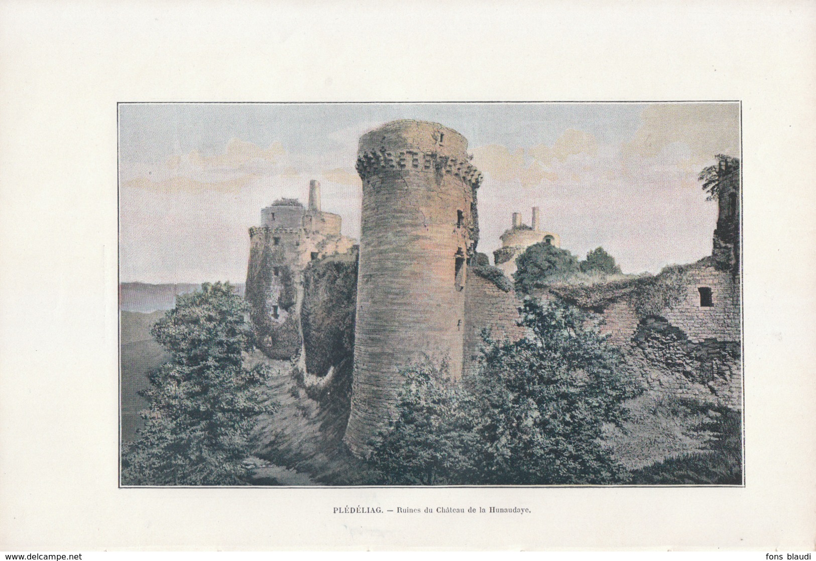 1901 - Phototypie Couleur - Plédéliac (Côtes-d'Armor) - Les Ruines Du Château - FRANCO DE PORT - Non Classés