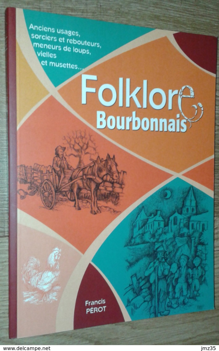 Folklore Bourbonnais - Non Classés